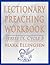Lectionary Preaching Workbook, Series IX, Cycle B for the Rev... by Mark Ellingsen