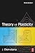 Theory of Plasticity