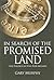 In Search of the Promised Land by Gary Murphy