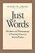 Just Words by Robert W. Greene