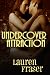 Undercover Attraction by Lauren Fraser