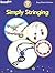 Simply Stringing: 9 Projects (Easy-Does-It)