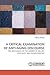 A CRITICAL EXAMINATION OF A...