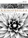 Xerophilia: Ecocritical Explorations in Southwestern Literature Xerophilia: Ecocritical Explorations in Southwestern Literature