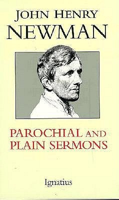 Parochial and Plain Sermons [Complete]