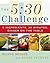 The 5:30 Challenge: 5 Ingre...