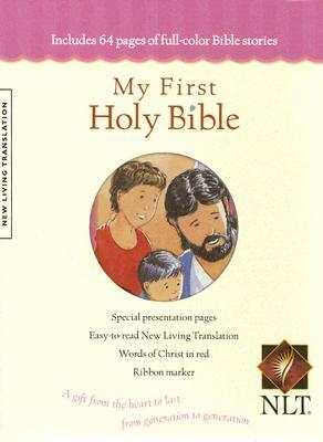 My First Holy Bible: NLT