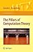 The Pillars of Computation Theory: State, Encoding, Nondeterminism (Universitext)
