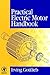 Practical Electric Motor Ha...