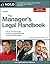 The Manager's Legal Handbook by Amy DelPo