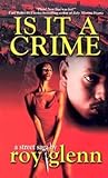 Is IT A Crime