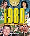 The 1980s from Ronald Reagan to MTV (Decades of the 20th Century in Color)