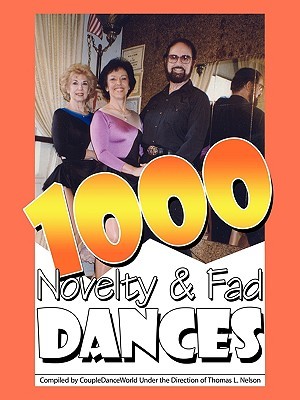 1000 Novelty & Fad Dances (Paperback)