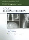 Adult Reconstruction (Orthopaedic Surgery Essentials)