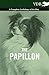 The Papillon - A Complete Anthology of the Dog