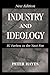 Industry and Ideology: I. G...