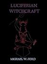 Luciferian Witchcraft