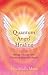 Quantum Angel Healing: Energy Therapy and Communication With Angels