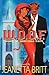 W.O.O.F. by Jeanetta Britt
