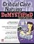 Critical Care Nursing DeMYS...