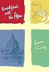Breakfast with the Pope by Susan Vigilante