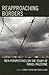 Reapproaching Borders: New Perspectives on the Study of Israel-Palestine