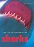 The Encyclopedia of Sharks