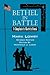 Bethel In Battle by Mark Lowry