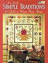 Simple Traditions: 14 Quilts to Warm Your Home