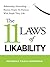 The 11 Laws of Likability: Relationship Networking. . . Because People Do Business with People They Like