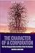 The Character of a Corporation