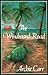The Windward Road: Adventur...