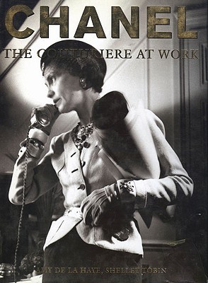 Chanel: The Couturiere at Work (Paperback)