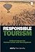 Responsible Tourism: Critic...