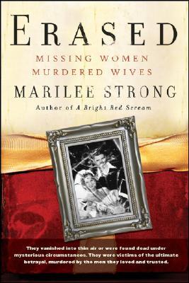 Erased: Missing Women, Murdered Wives (Hardcover)