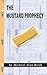 The Mustard Prophecy: The S...