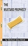 The Mustard Proph...