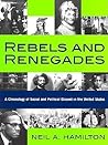 Rebels and Renegades: A Chronology of Social and Political Dissent in the United States