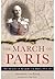 The March on Paris: The Memoirs of Alexander von Kluck, 1914-1918