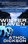 Winter Haven by Athol Dickson