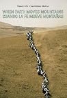 Francis Alÿs: When Faith Can Move Mountains