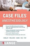 Case Files: Anesthesiology