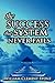 The Success System that Nev...