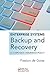 Enterprise Systems Backup and Recovery