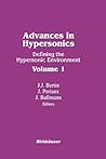 Advances in Hypersonics: Defining the Hypersonic Environment Volume 1 Advances in Hypersonics: Defining the Hypersonic Environment Volume 1