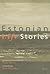 Estonian Life Stories by Tiina Kirss
