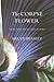 The Corpse Flower: New and Selected Poems (Pacific Northwest Poetry Series)