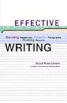Effective Writing: Stunning Sentences, Powerful Paragraphs, Riveting Reports Effective Writing: Stunning Sentences, Powerful Paragraphs, Riveting Reports