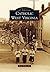 Catholic West Virginia (Images of America: West Virginia)