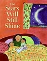 The Stars Will Still Shine